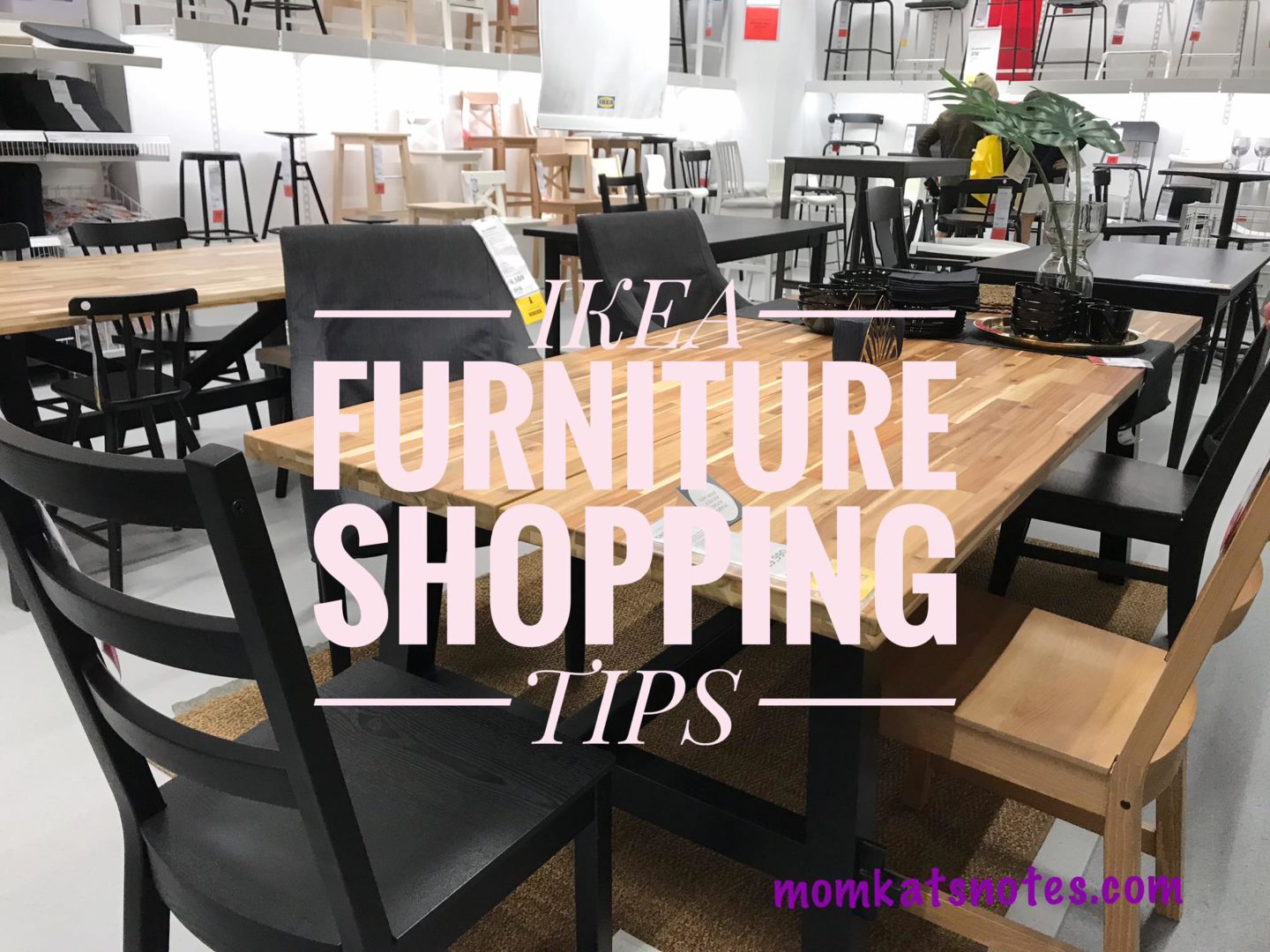 Ikea Furniture Shopping Tips